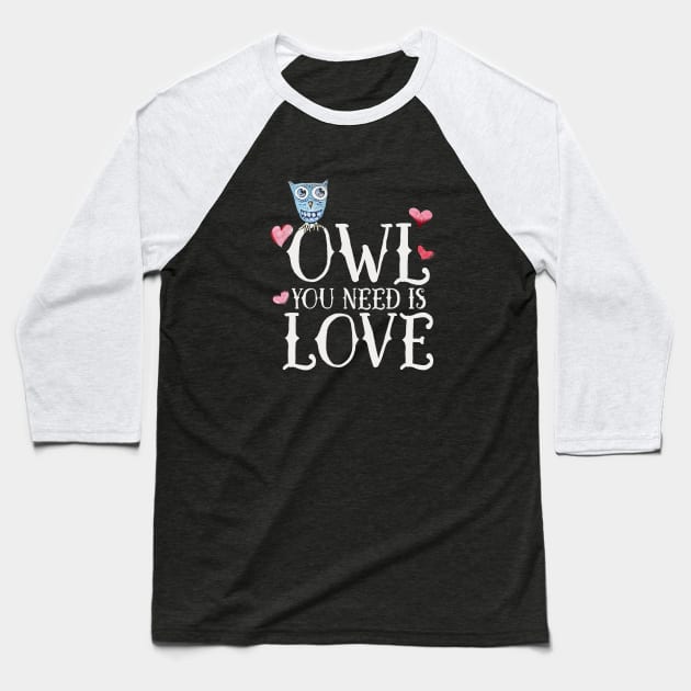 OWL you need is love Baseball T-Shirt by bubbsnugg